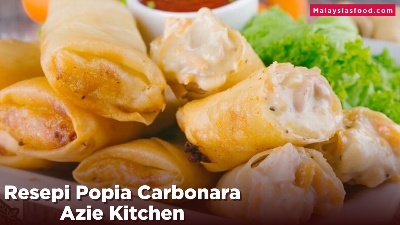 Resepi Popia Carbonara Azie Kitchen